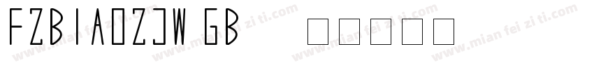 FZBIAOZJW GB10字体转换